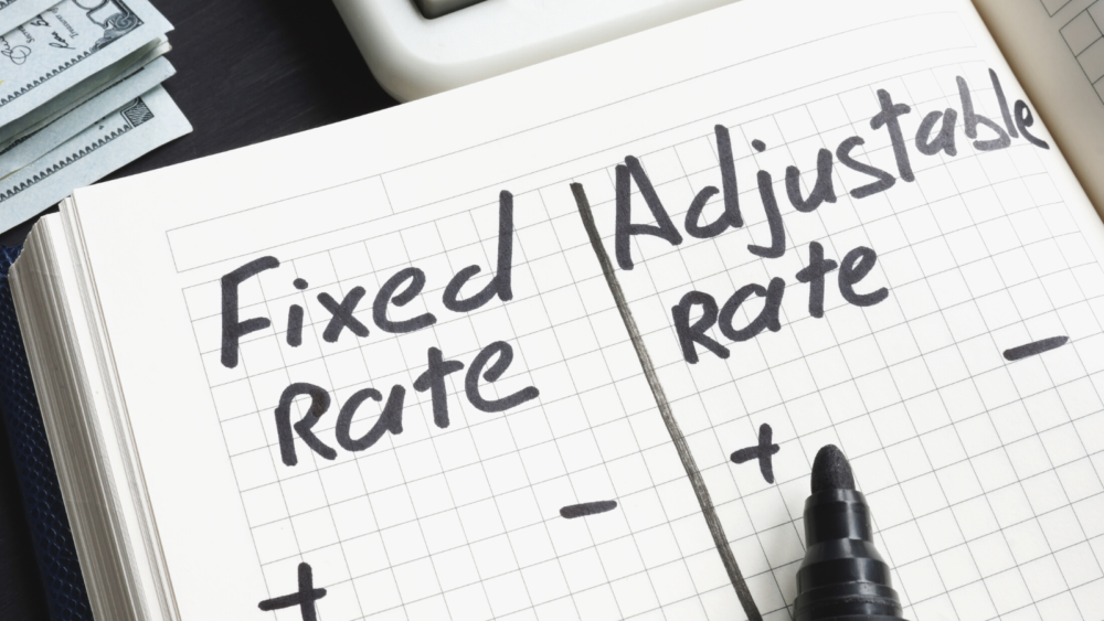 fixed rate vs adjustable rate written on page